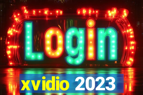 xvidio 2023